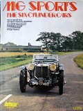 Book cover of MG Sports - The Six Cylinder Cars  by GARNIER, Peter (ed.) 